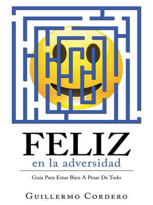 cover image of Feliz En La Adversidad